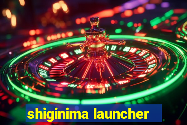 shiginima launcher